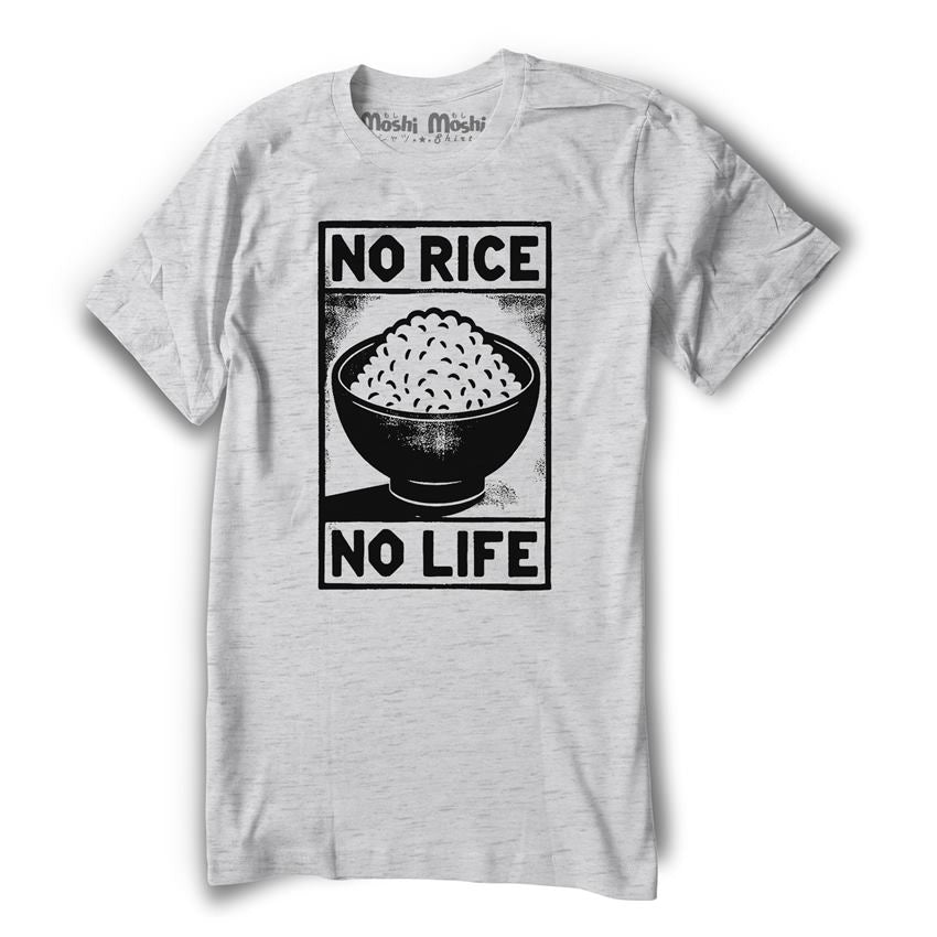 No Rice No Life T-Shirt