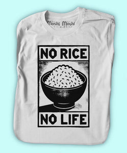 No Rice No Life T-Shirt